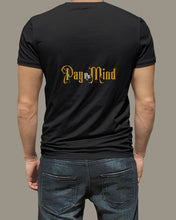 Load image into Gallery viewer, "Pay No Mind" Tee (Two Sided)

